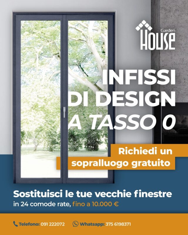 infissi oknoplast palermo garden house tasso zero